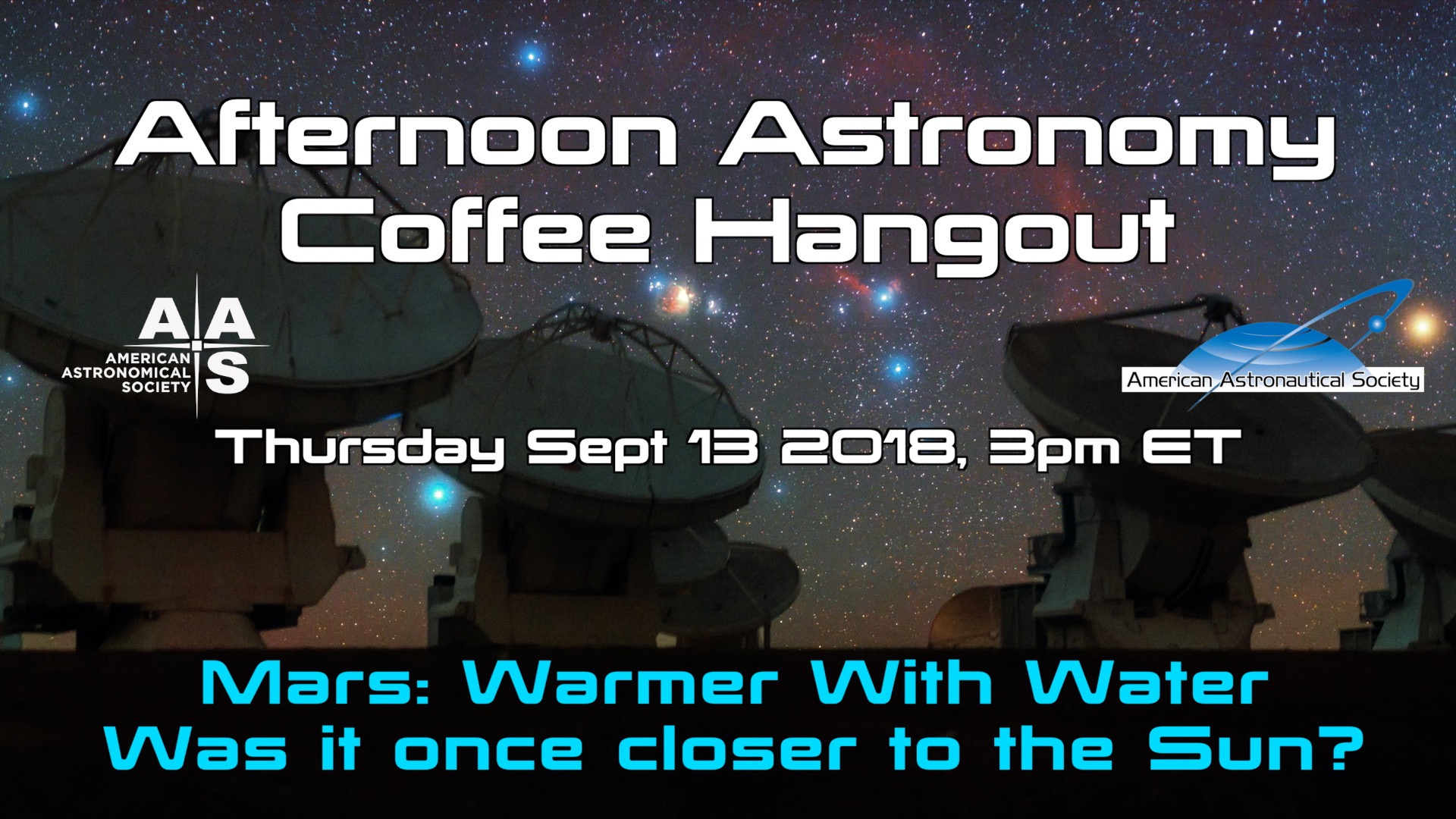 Afternoon Astronomy Coffee Hangout 13 September