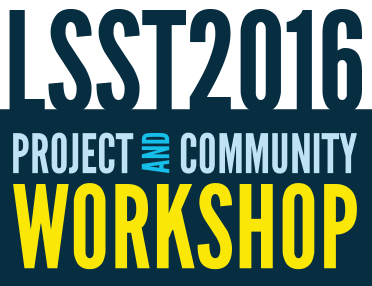 LSST Workshop 2016