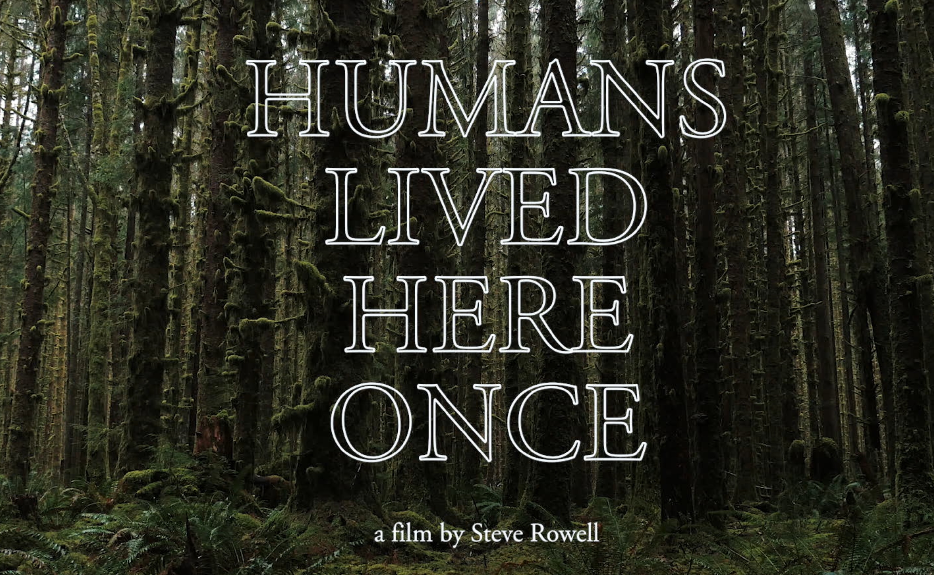 Human Lived Here Once movie promo