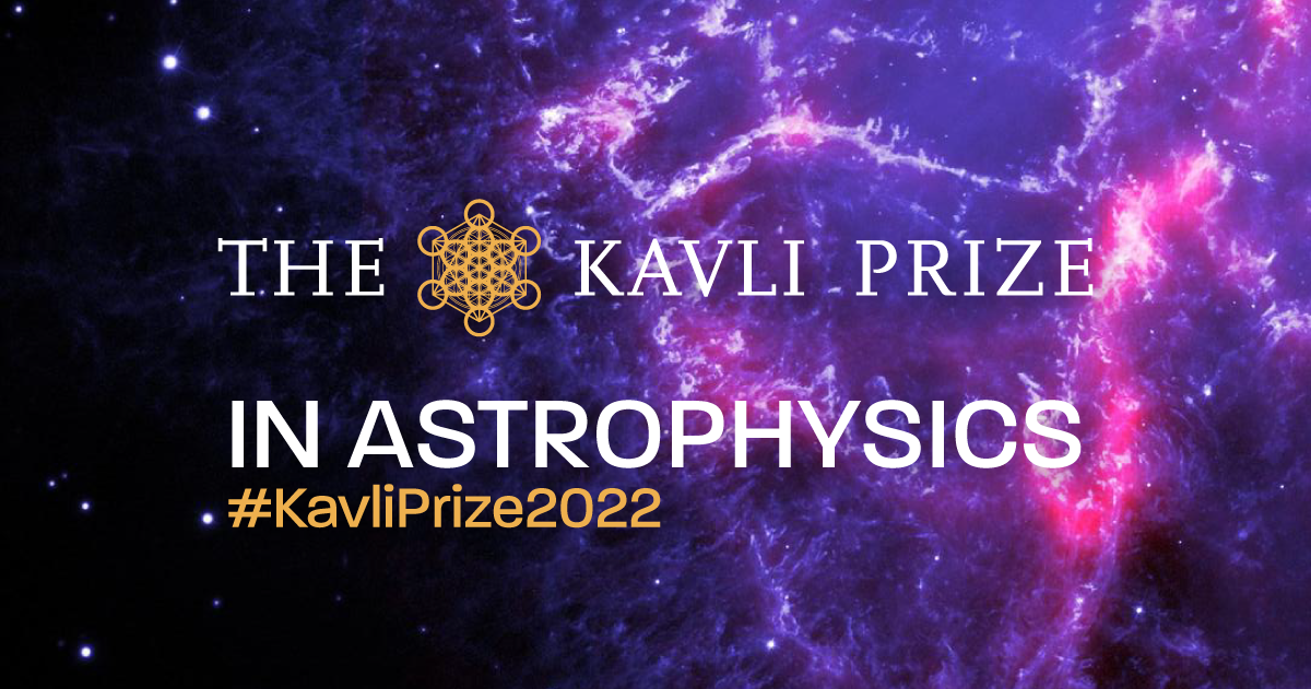 Kavli Prize in Astrophysics 2022